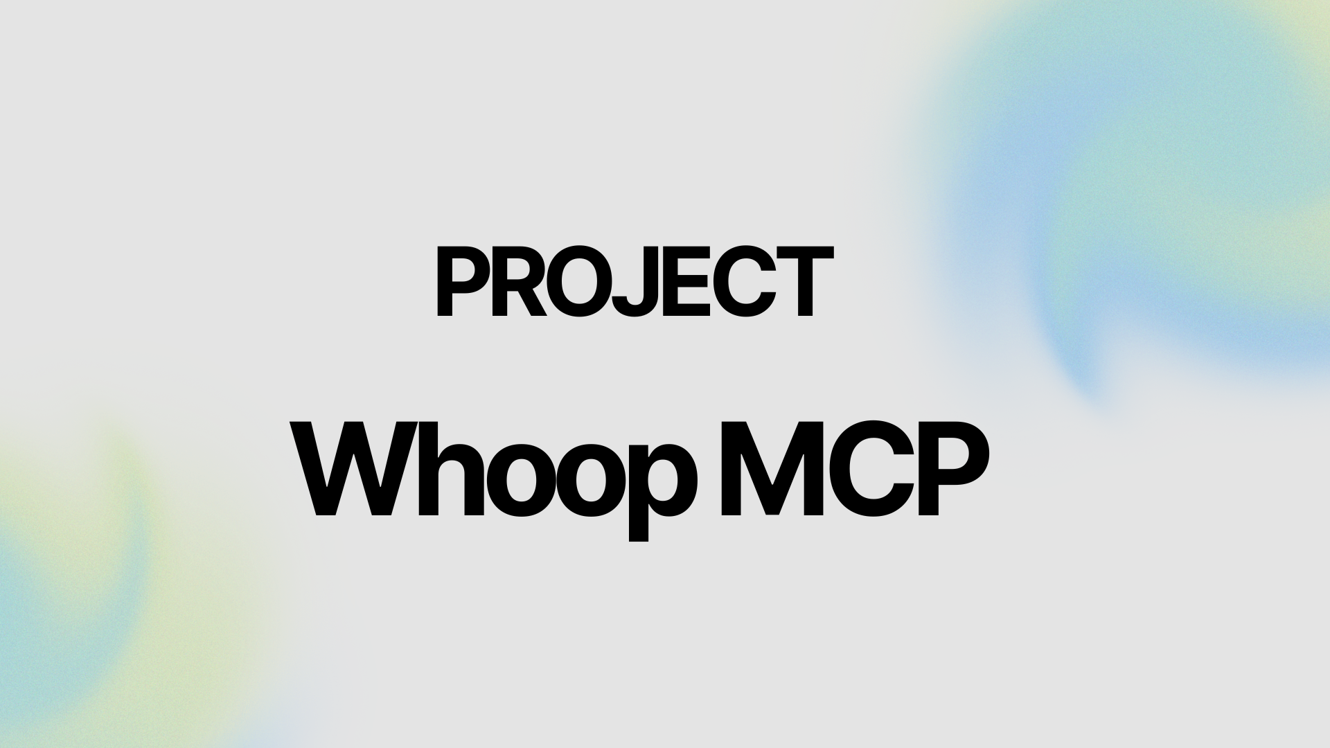 Whoop MCP